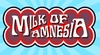 Милк Оф Амнезия