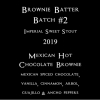 Брауни Баттер Батч #2 Мексикан Хот Чоколат