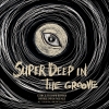 Супер Дип Ин Зе Грув