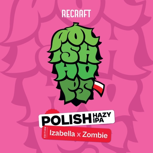 Польш Хейзи ИПА: Изабелла х Зомби