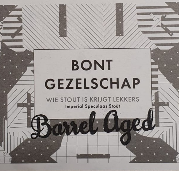 Бонт Гезельшап - Ви Стаут Ис Крейгт Леккерс (Баррел Эйджед)