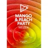 Манго энд Пич Парти