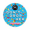 Донт Дроп Хер