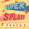 Супер Сплеш: Пич