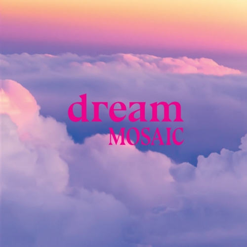 Дрим ин Мозаик