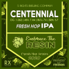 Сенченниал Фреш Хоп ИПА (Embrace the Resin 2020)