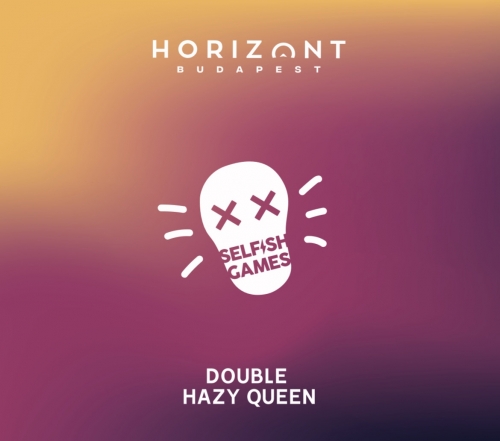 Селфиш Геймс - Дабл Хейзи Квин