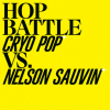Хоп Баттл: Крио Поп Вс Нельсон Совин