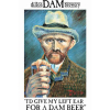 Ай'д Гив Май Лэфт Ир Фор Э Дэм Бир