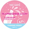 Трэппед Андер A Коу