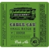 Кейбл Кар Смол Бэтч Пейл Эль